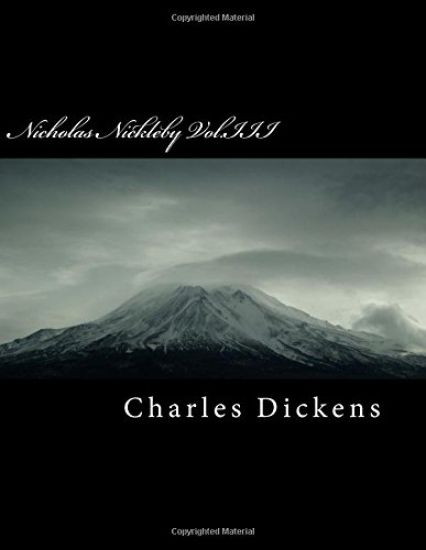 Nicholas Nickleby Vol.III
