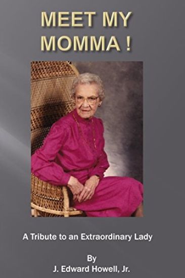 Meet my Momma: A Tribute to a Wonderful Lady