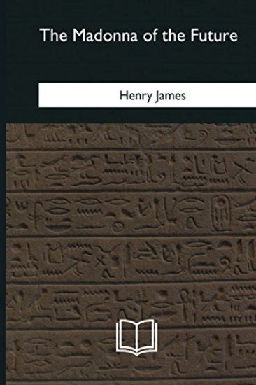 The Madonna of the Future