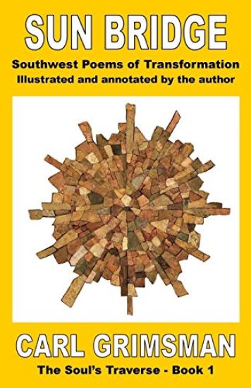 Sun Bridge: Southwest Poems of Transformation