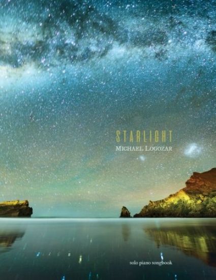 Michael Logozar - Starlight: Solo Piano Songbook