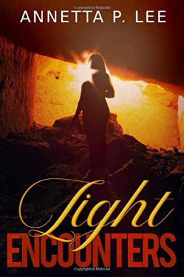 Light Encounters: A Christian Romantic Suspense Novel