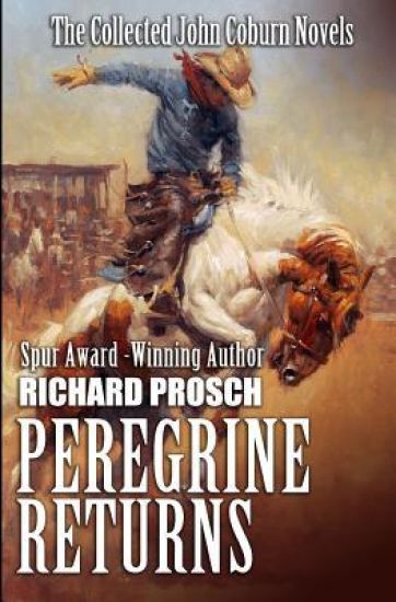 Peregrine Returns: The Collected John Coburn Novels