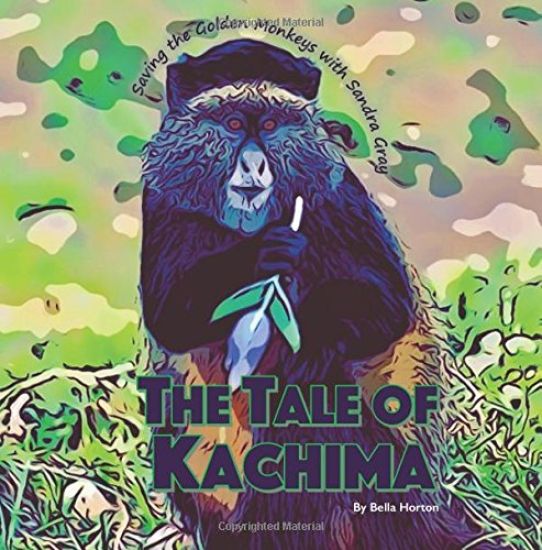 The Tale of Kachima: Saving the Golden Monkeys with Sandra Gray