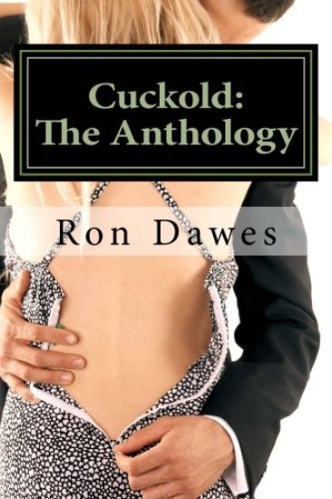 Cuckold: The Anthology