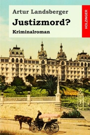 Justizmord?: Kriminalroman