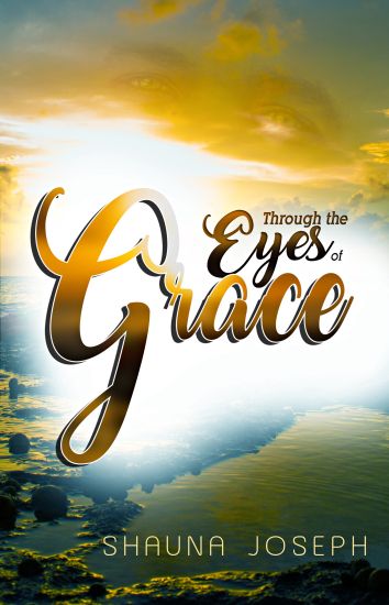 Through The Eyes Of Grace