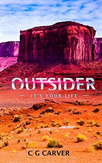 Outsider: It's Your Life
