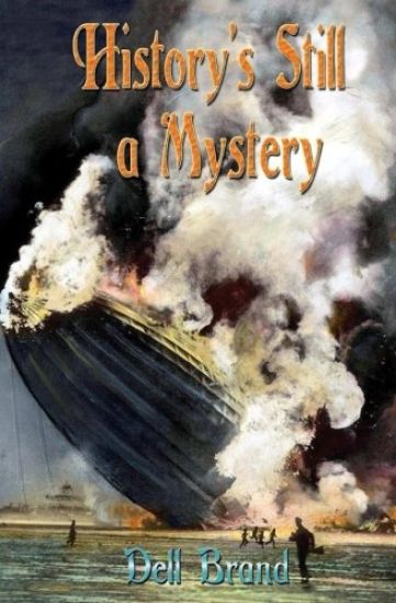 History's Still a Mystery