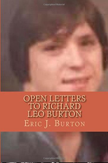 Open Letters to Richard Leo Burton