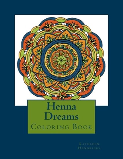 Henna Dreams: Coloring Book