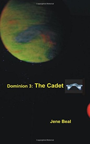 Dominion 3: The Cadet