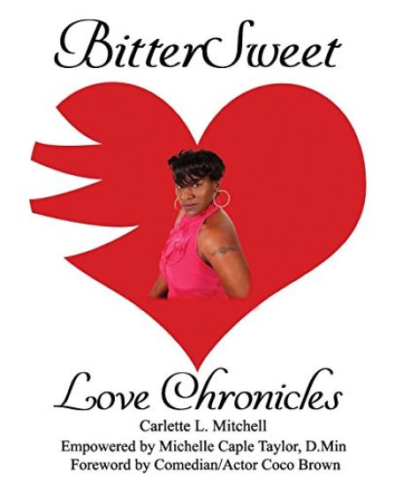 BitterSweet Love Chronicles: The Good, Bad, and Uhm...of Love