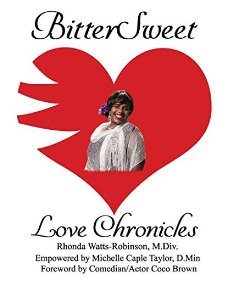 BitterSweet Love Chronicles: The Good, Bad, and Uhm...of Love