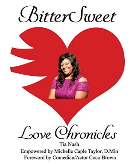 BitterSweet Love Chronicles: The Good, Bad, and Uhm...of Love