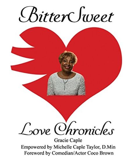 BitterSweet Love Chronicles: The Good, Bad, and Uhm...of Love