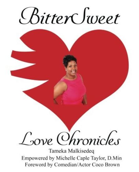 BitterSweet Love Chronicles: The Good, Bad, and Uhm...of Love