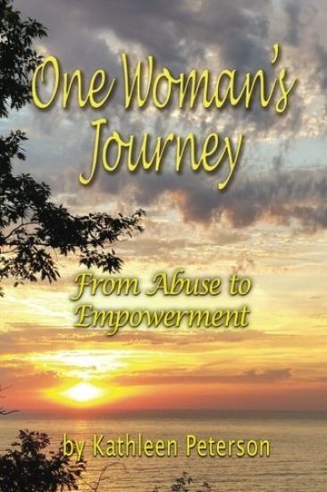One Woman's Journey: From Abuse to Empowerment