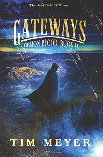 Gateways: A Novel of Supernatural Demon Horror