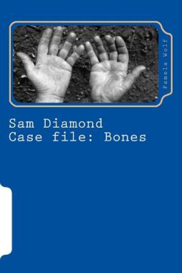 Sam Diamond Case file: Bones