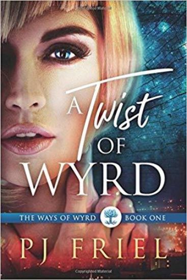 A Twist of Wyrd