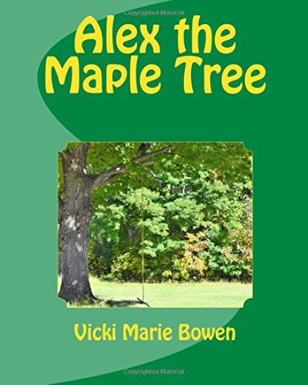Alex the Maple Tree