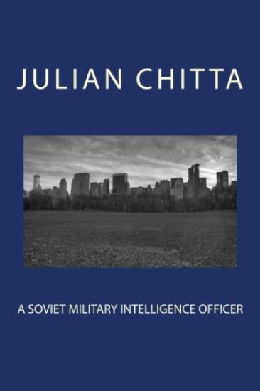 A Soviet Military Intelligence Officer