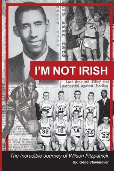 I'm Not Irish - The Incredible Journey of Wilson Fitzpatrick