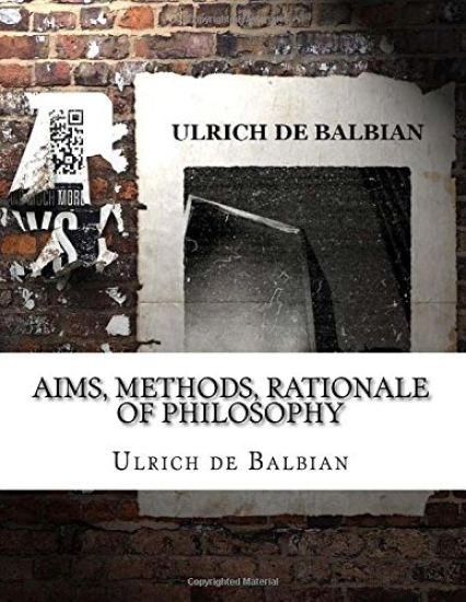 Aims, Methods, Rationale of Philosophy
