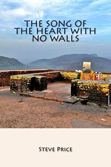 The Song Of The Heart With No Walls: A New Version Of The Heart Sutra