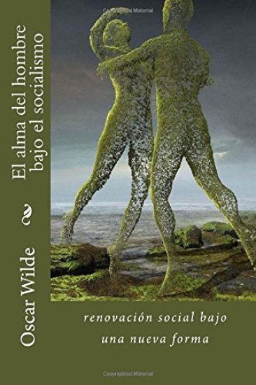 El alma del hombre bajo el socialismo