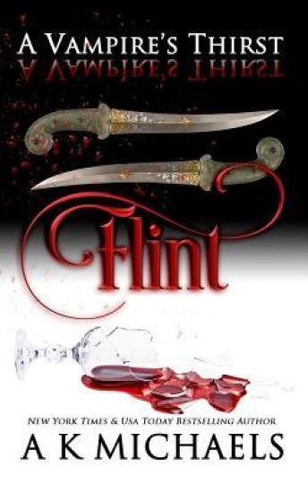 A Vampire's Thirst: Flint