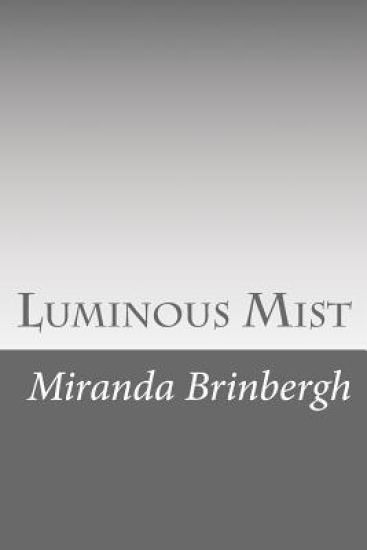 Luminous Mist