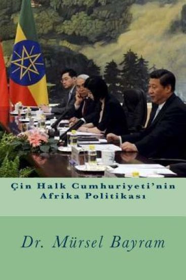 Çin Halk Cumhuriyeti'nin Afrika Politikası