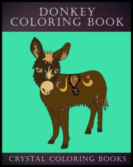 Donkey Coloring Book: 30 Simple Line Drawing Donkey Coloring Pages