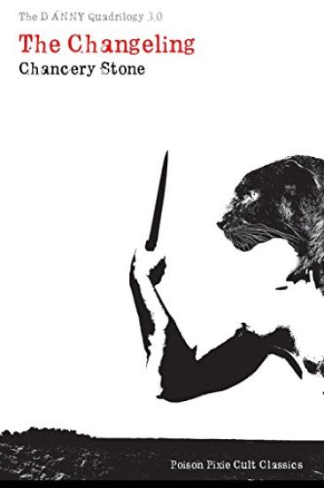 The DANNY Quadrilogy 3: The Changeling