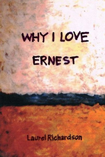Why I Love Ernest