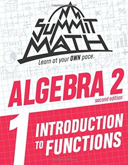 Summit Math Algebra 2 Book 1