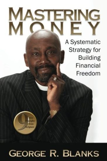Mastering Money: A Systematic Strategy for Building Financial Freedom