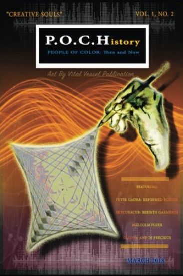 P.O.C.History: Then and Now, Issue 2: P.O.C.History: Then and Now