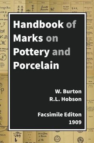 Handbook Of Marks On Pottery & Porcelain