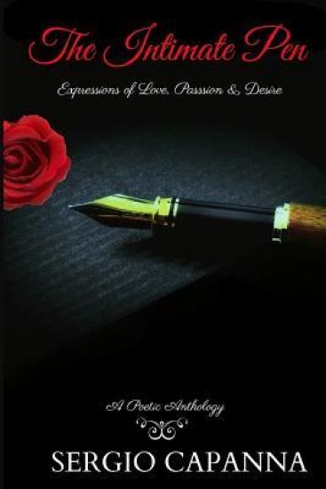 The Intimate Pen: Expressions of Love, Passion & Desire
