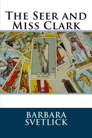 The Seer and Miss Clark