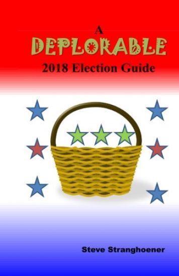 A Deplorable 2018 Election Guide