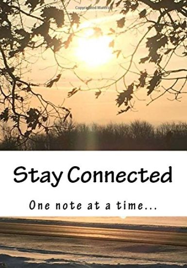 Stay Connected: One Note at a Time...