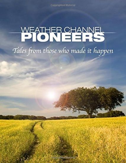 Weather Channel Pioneers