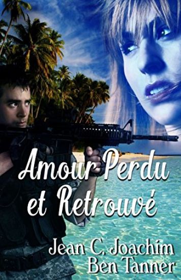 Amour Perdu et Retrouve