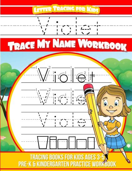 Violet Letter Tracing for Kids Trace my Name Workbook: Tracing Books for Kids ages 3 - 5 Pre-K & Kindergarten Practice Workbook