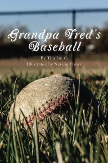 Grandpa Fred's Baseball