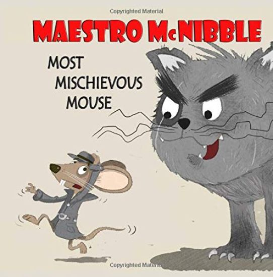 Maestro McKibble... Most Mischievous Mouse